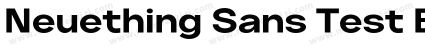 Neuething Sans Test Bold ExExpanded字体转换